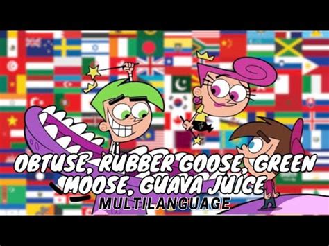 obtuse rubber goose green moose guava juice|Theme lyrics by Fairly Odd Parents, 1 meaning. Theme explained .